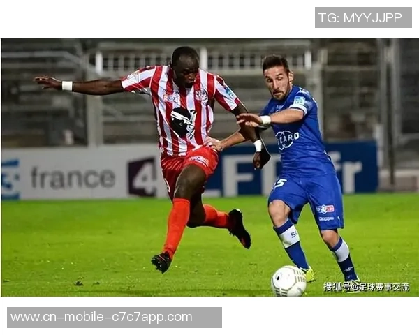 勒阿弗尔与瓦朗谢纳精彩对决现场直播全程回顾与分析