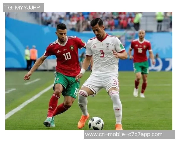 摩洛哥与伊朗精彩对决中央电视台视频直播全程回顾与分析